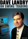 Dave Landry On Swing Trading