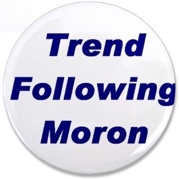 trend_following_moronbutton