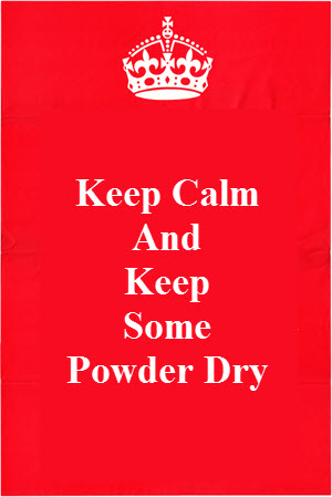 Keep-calm-and-keeppowderdry