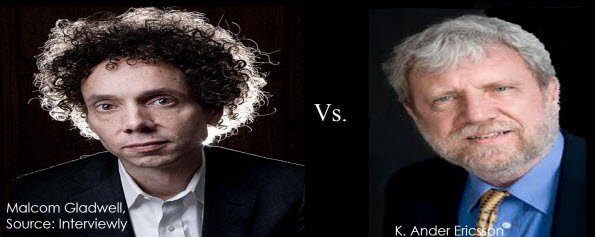 Gladwell Vs. Ericsson