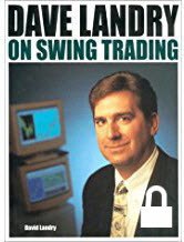 Dave Landry On Swing Trading